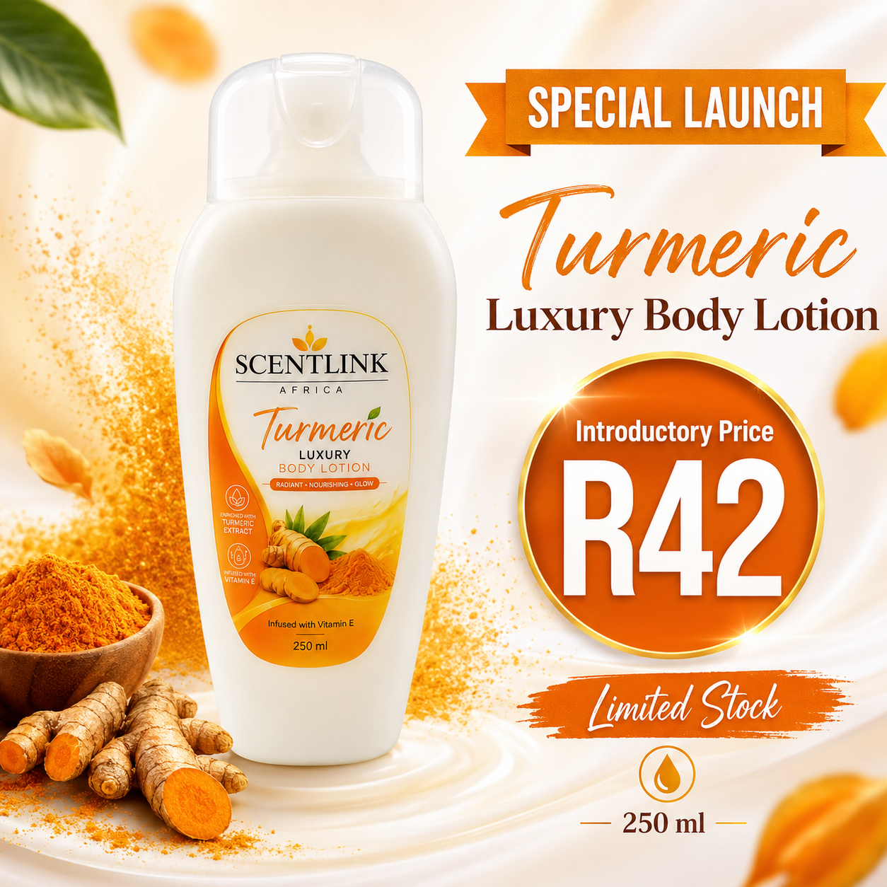 Scent Link Africa Turmeric Luxury Body Lotion with Vitamin E — special launch price R42, 250 ml, limited stock