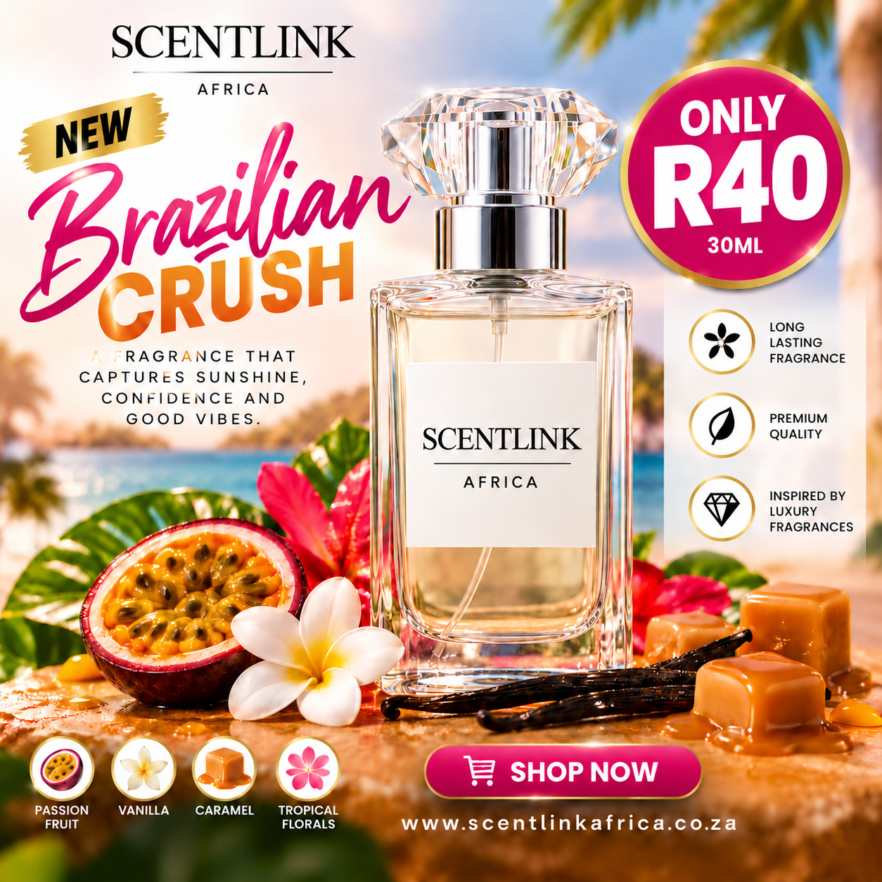 Scent Link Africa Brazilian Crush perfume, only R40 for 30 ml — a fragrance that captures sunshine, confidence and good vibes. Long lasting, premium quality, inspired by luxury fragrances.